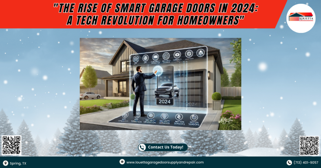 The Rise Of Smart Garage Doors In 2024: A Tech Revolution For Homeowners 1 Louetta Garage Door Supply and Repair 1
